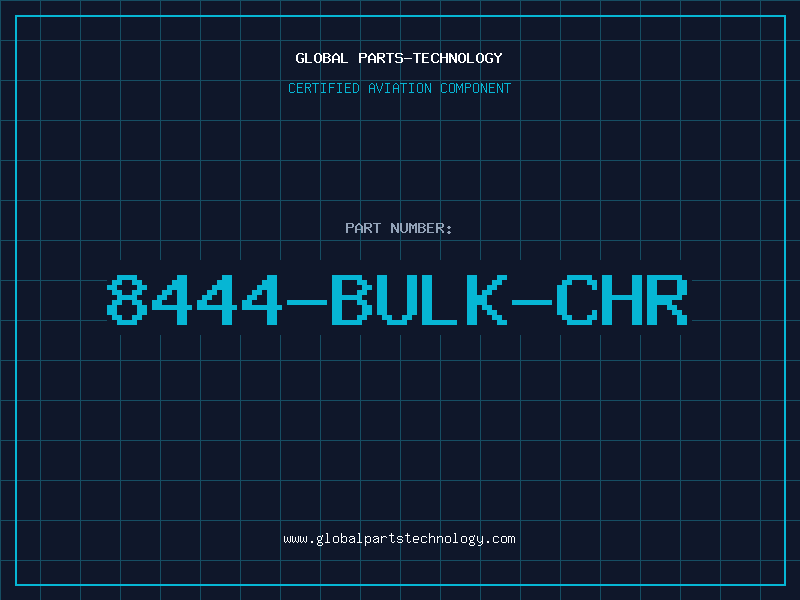 Aviation Part 8444-BULK-CHR