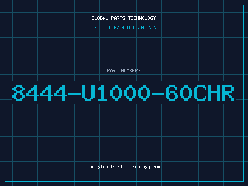 Aviation Part 8444-U1000-60CHR