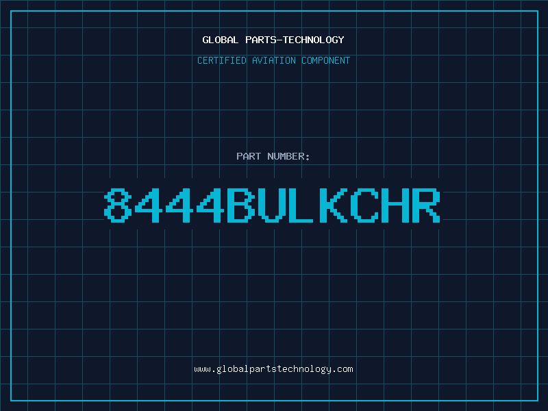 Aviation Part 8444BULKCHR