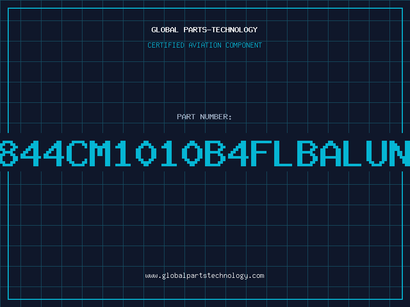 Aviation Part 844CM1010B4FLBALUN