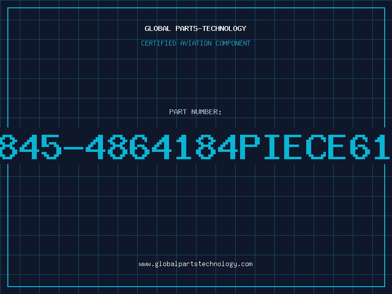 Aviation Part 845-4864184PIECE61