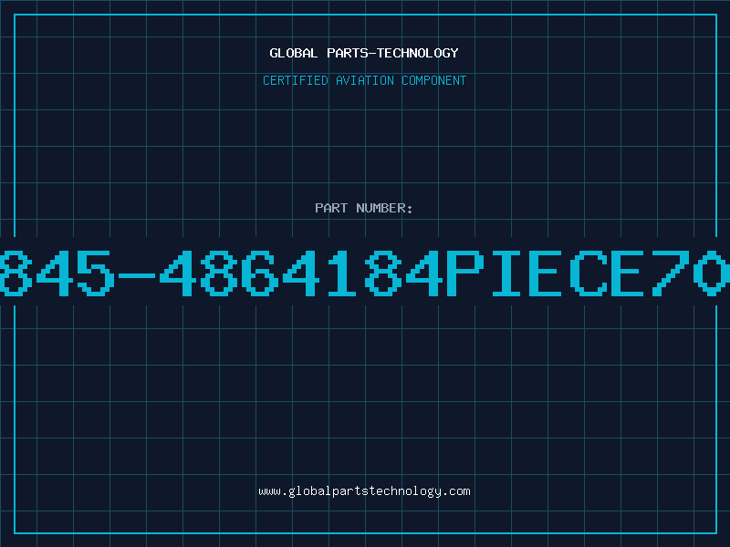 Aviation Part 845-4864184PIECE70