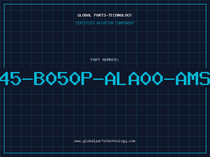 Aviation Part 845-B050P-ALA00-AMSP