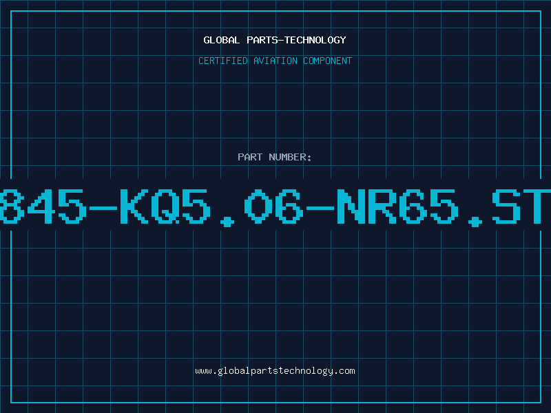 Aviation Part 845-KQ5.06-NR65.ST
