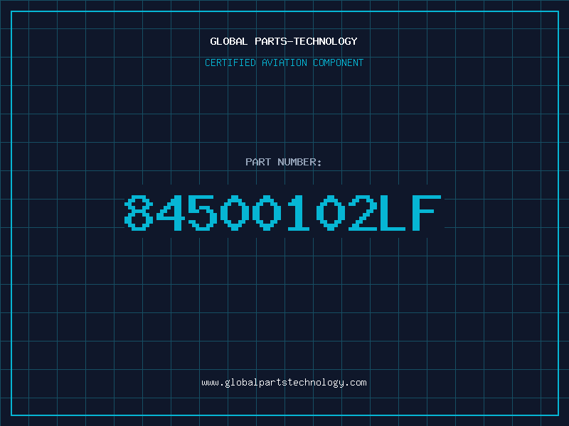 Aviation Part 84500102LF