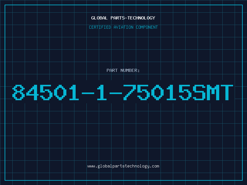 Aviation Part 84501-1-75015SMT