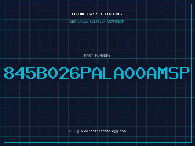 Aviation Part 845B026PALA00AMSP