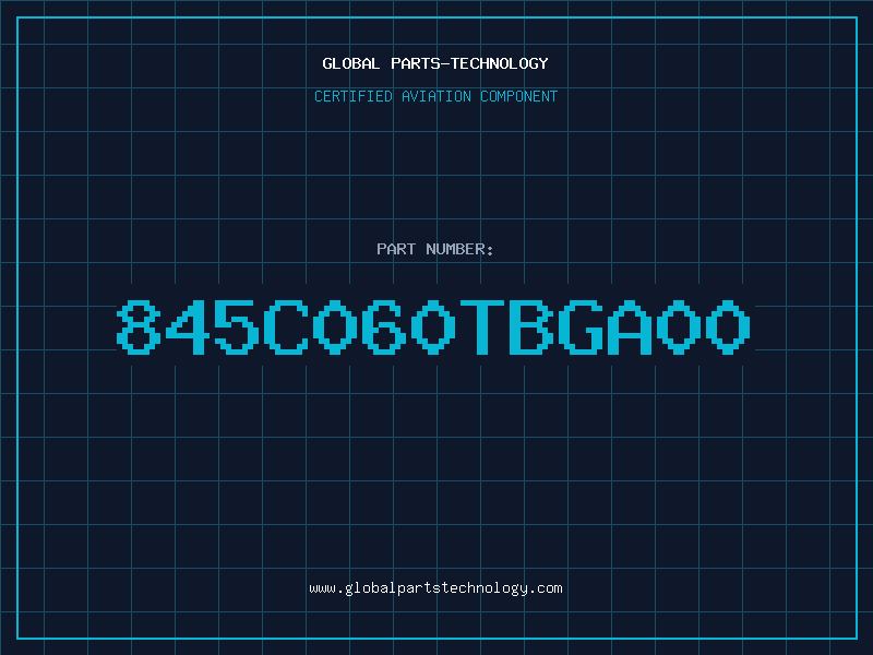 Aviation Part 845C060TBGA00