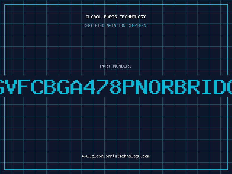 Aviation Part 845GVFCBGA478PNORBRIDGEB1