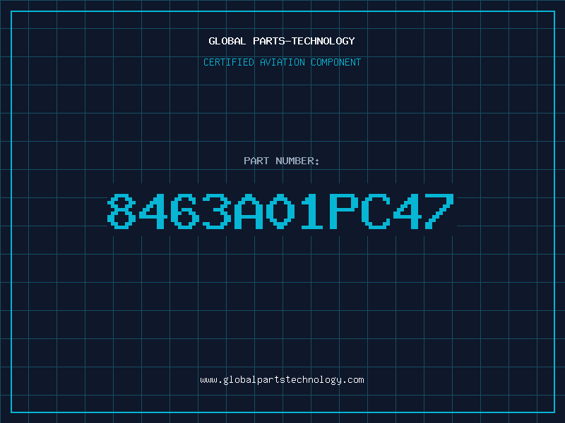 Aviation Part 8463A01PC47