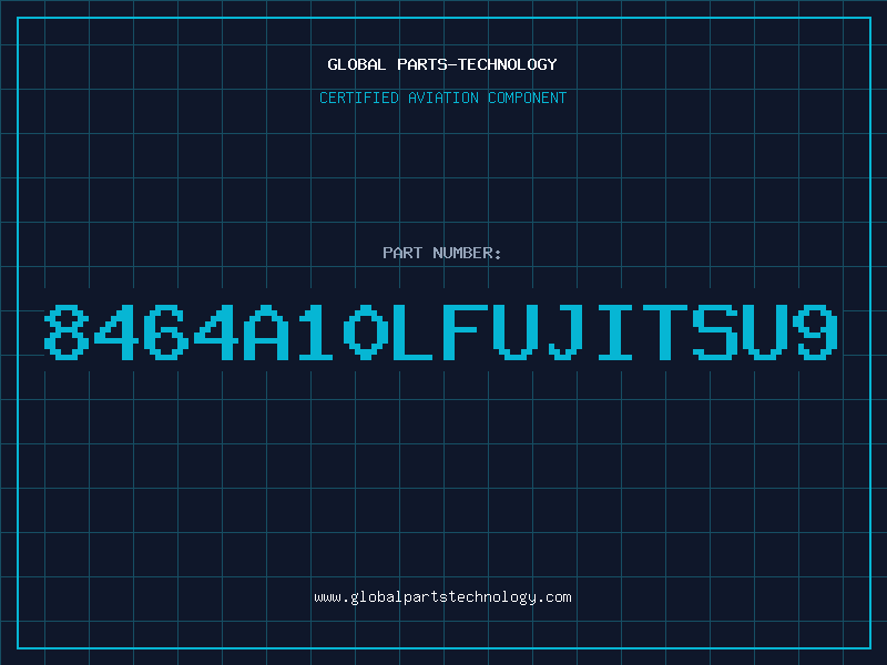Aviation Part 8464A10LFUJITSU9