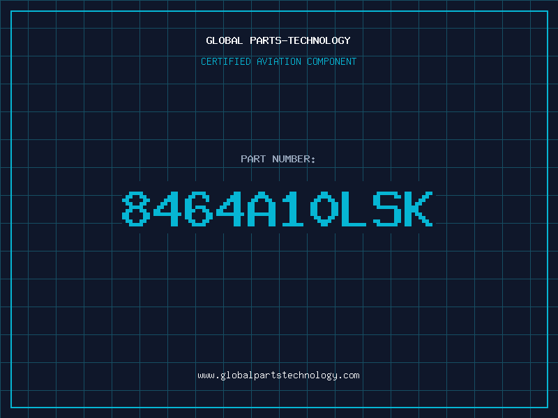 Aviation Part 8464A10LSK