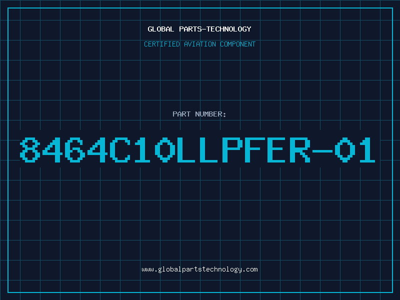 Aviation Part 8464C10LLPFER-01