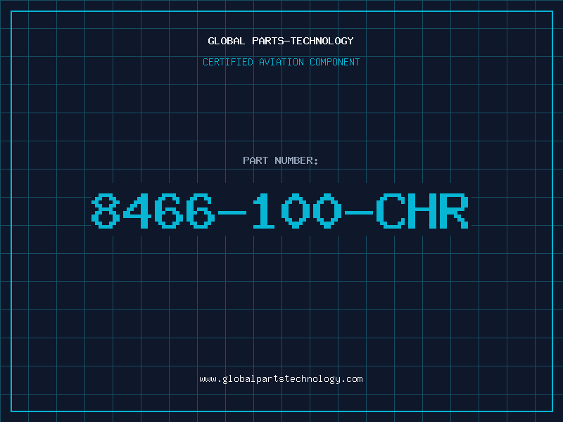 Aviation Part 8466-100-CHR