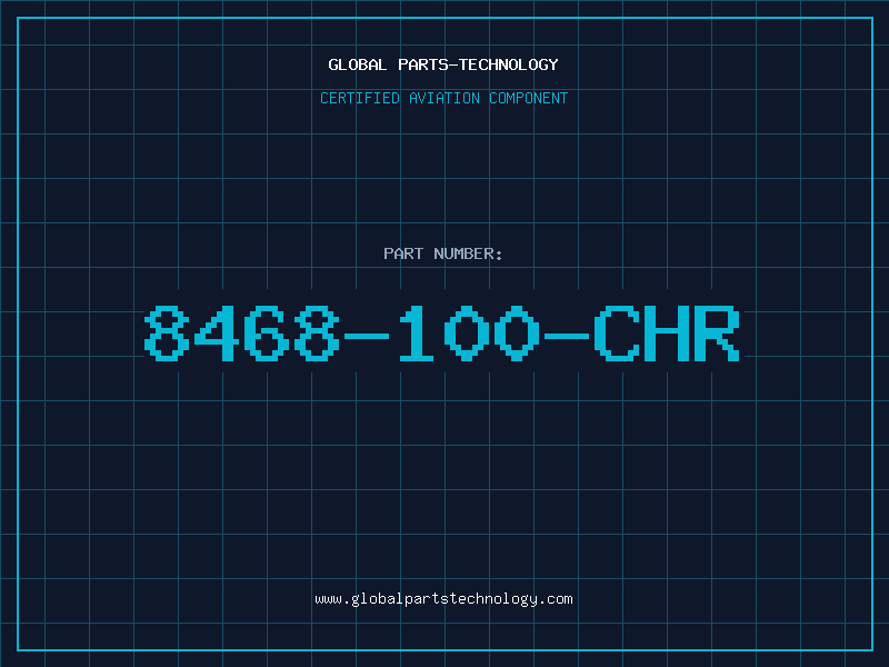 Aviation Part 8468-100-CHR