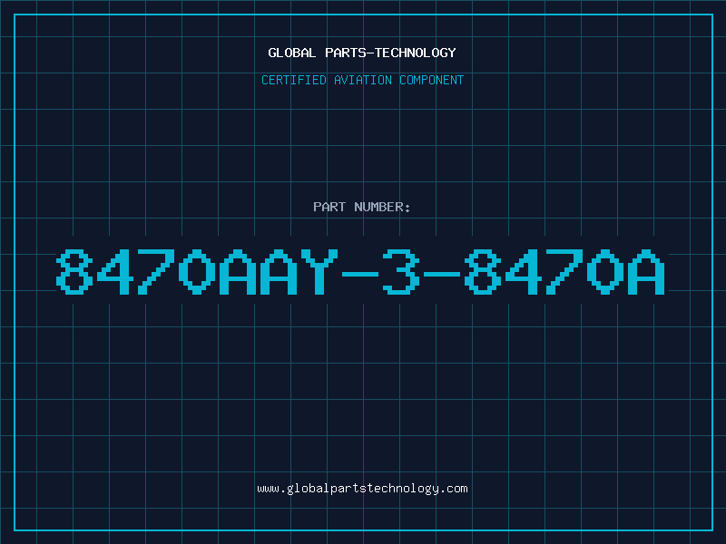 Aviation Part 8470AAY-3-8470A