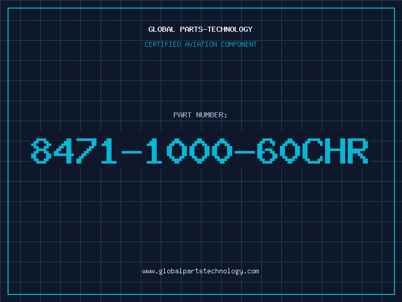 Aviation Part 8471-1000-60CHR
