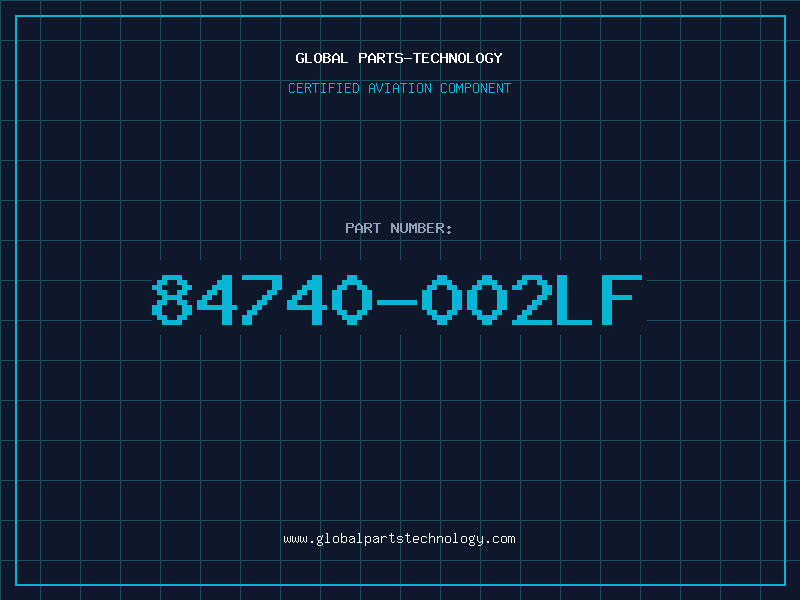 Aviation Part 84740-002LF