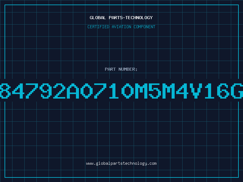 Aviation Part 84792A0710M5M4V16G