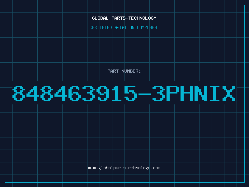 Aviation Part 848463915-3PHNIX