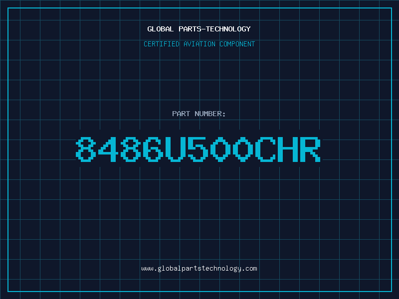 Aviation Part 8486U500CHR
