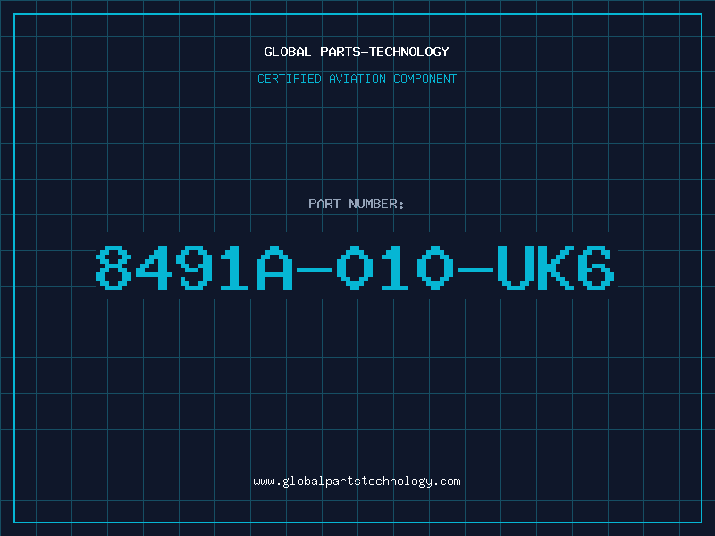 Aviation Part 8491A-010-UK6