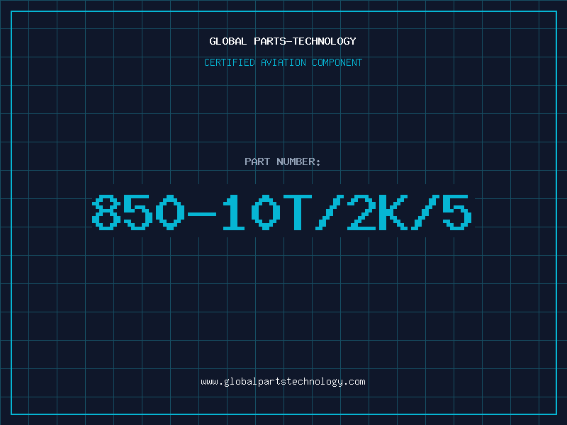 Aviation Part 850-10T/2K/5