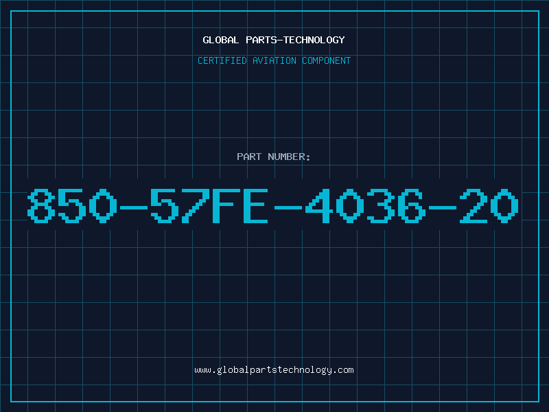 Aviation Part 850-57FE-4036-20