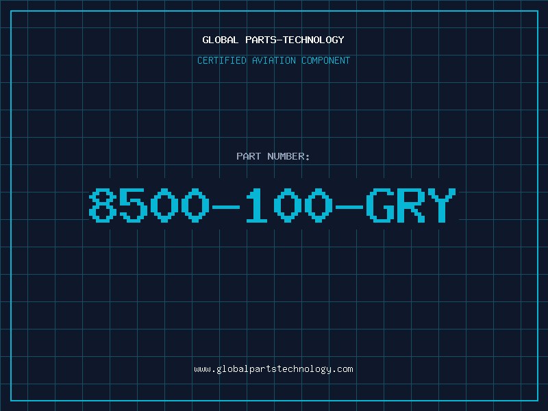 Aviation Part 8500-100-GRY