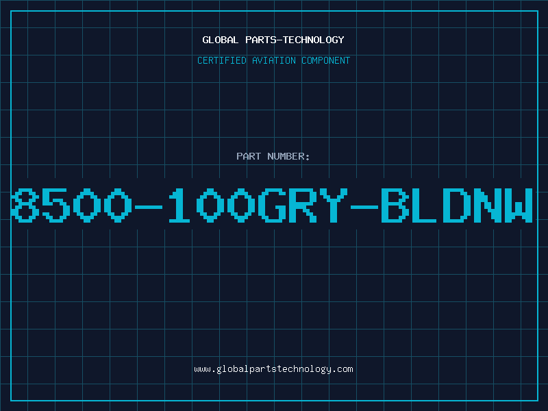 Aviation Part 8500-100GRY-BLDNW