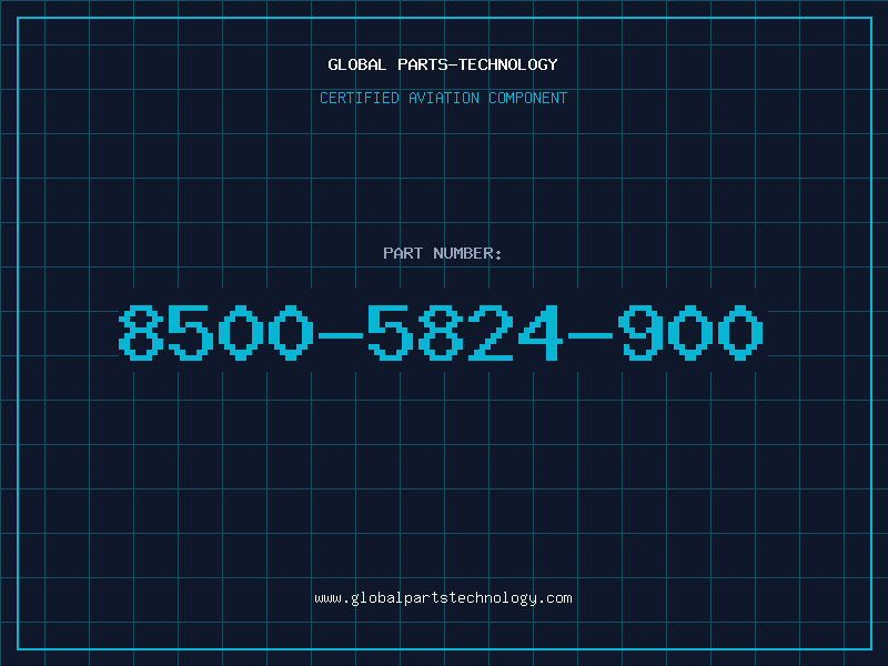 Aviation Part 8500-5824-900