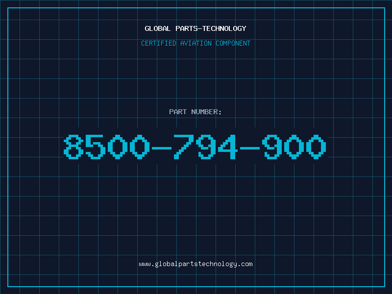 Aviation Part 8500-794-900