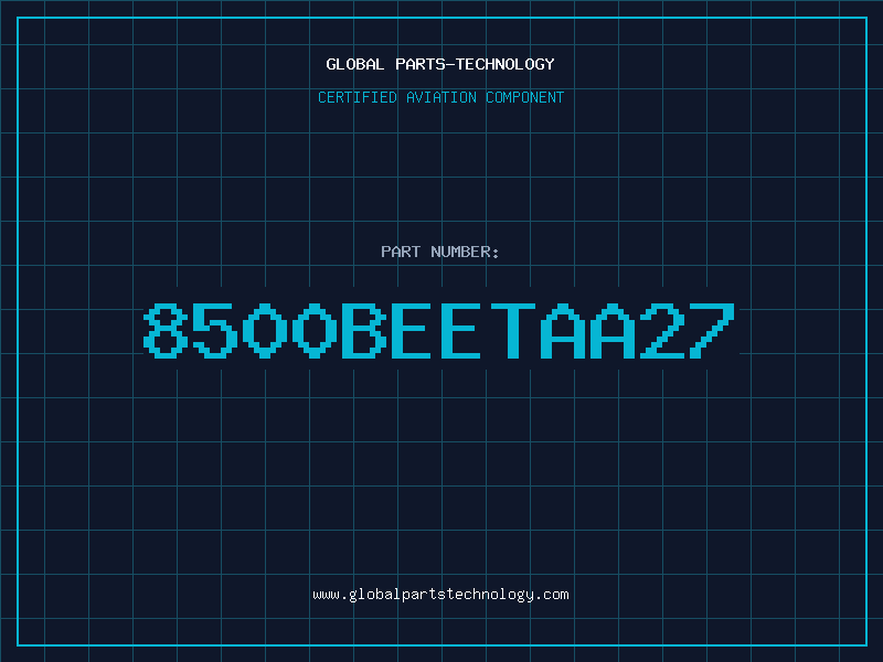 Aviation Part 8500BEETAA27