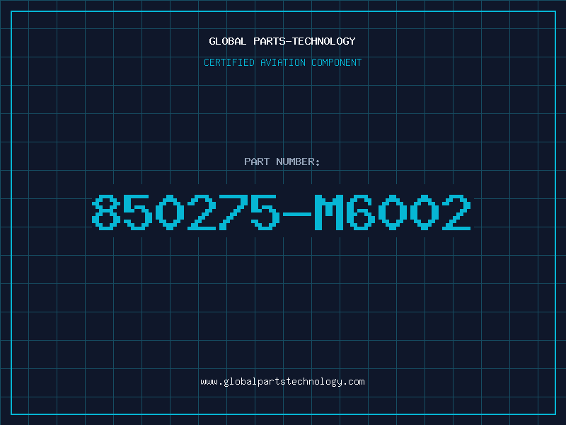Aviation Part 850275-M6002