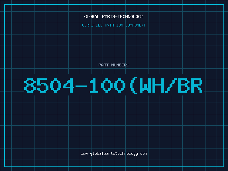 Aviation Part 8504-100(WH/BR