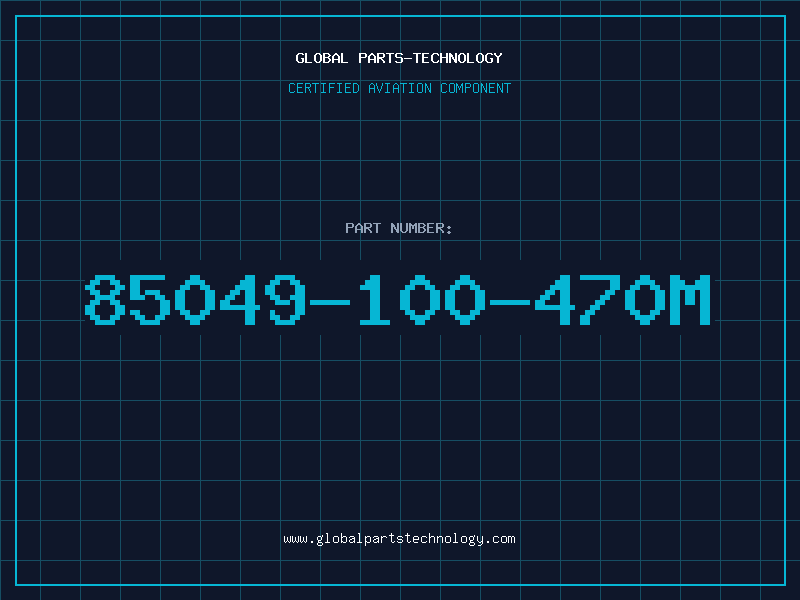 Aviation Part 85049-100-470M
