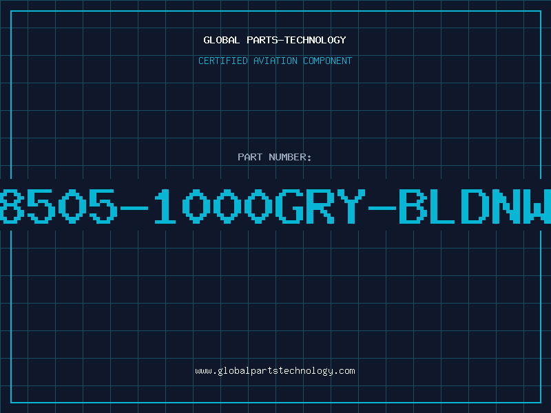 Aviation Part 8505-1000GRY-BLDNW