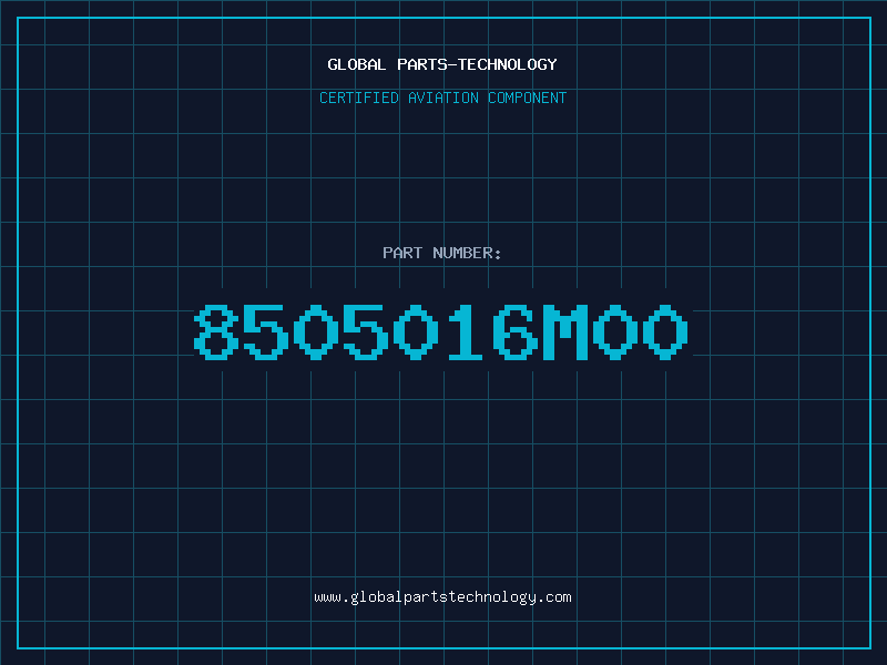 Aviation Part 8505016M00