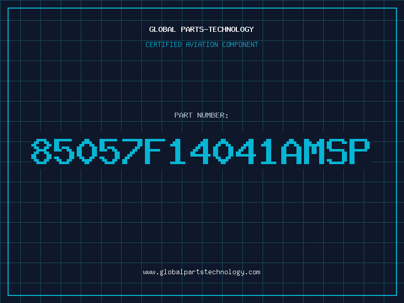 Aviation Part 85057F14041AMSP