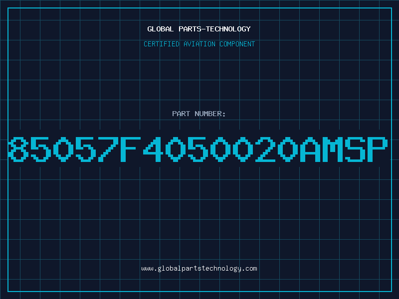 Aviation Part 85057F4050020AMSP