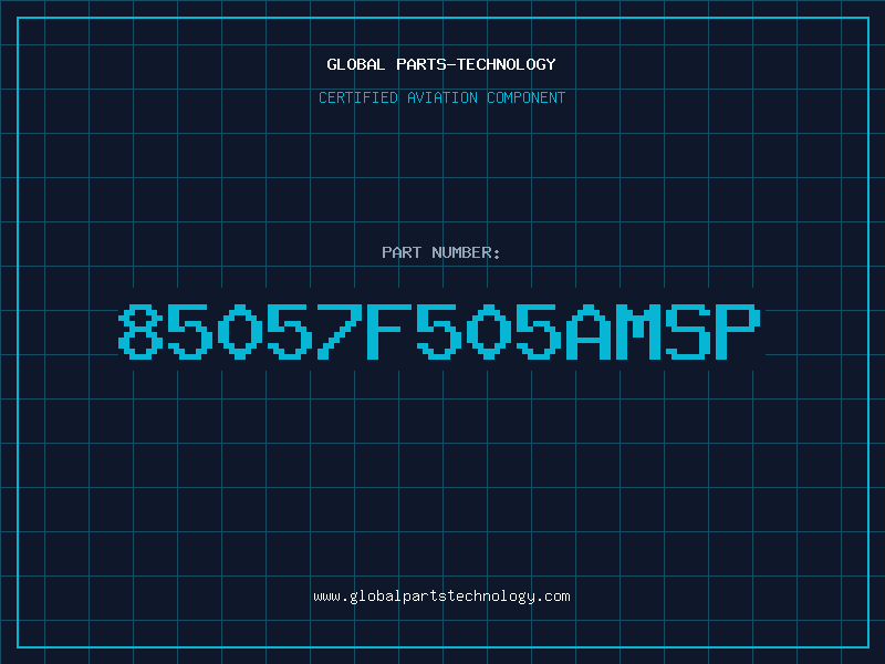 Aviation Part 85057F505AMSP
