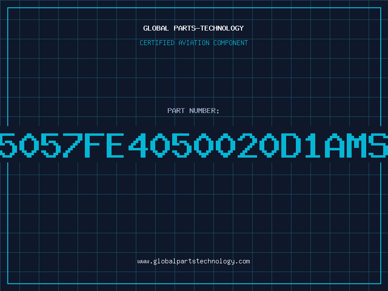 Aviation Part 85057FE4050020D1AMSP