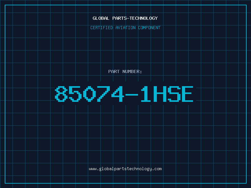 Aviation Part 85074-1HSE