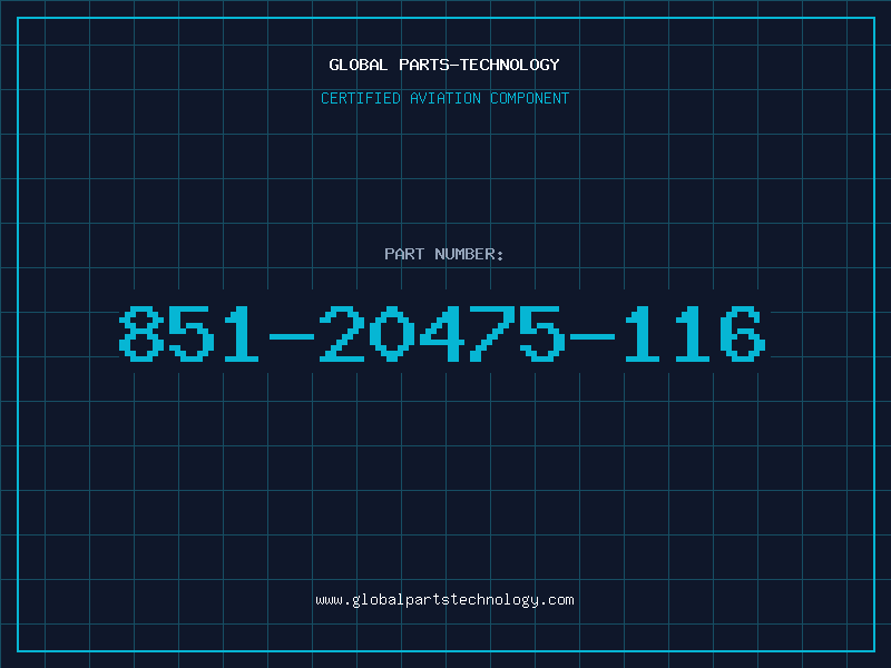 Aviation Part 851-20475-116