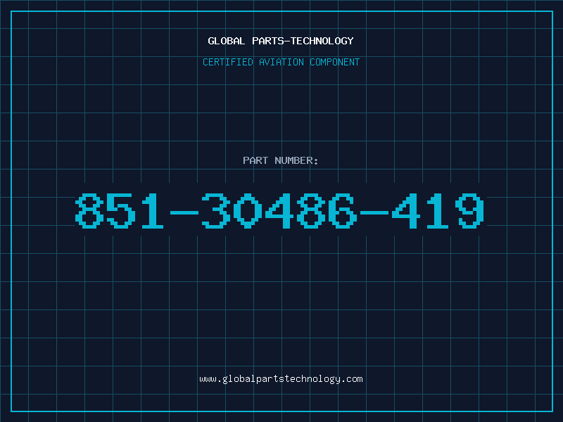 Aviation Part 851-30486-419