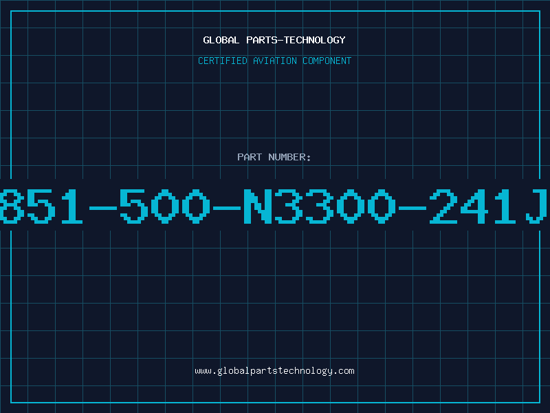 Aviation Part 851-500-N3300-241J