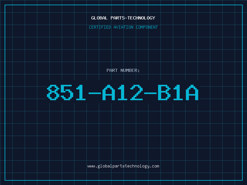 Aviation Part 851-A12-B1A