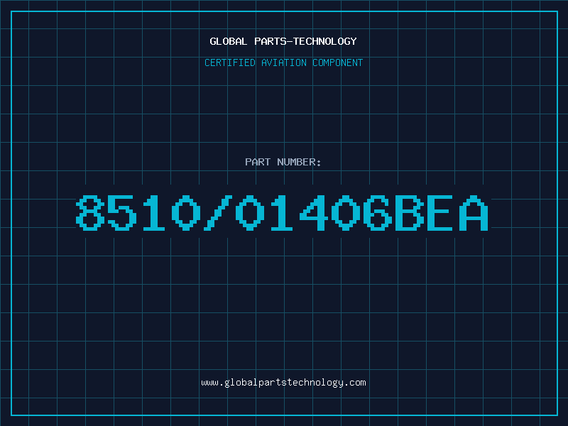 Aviation Part 8510/01406BEA