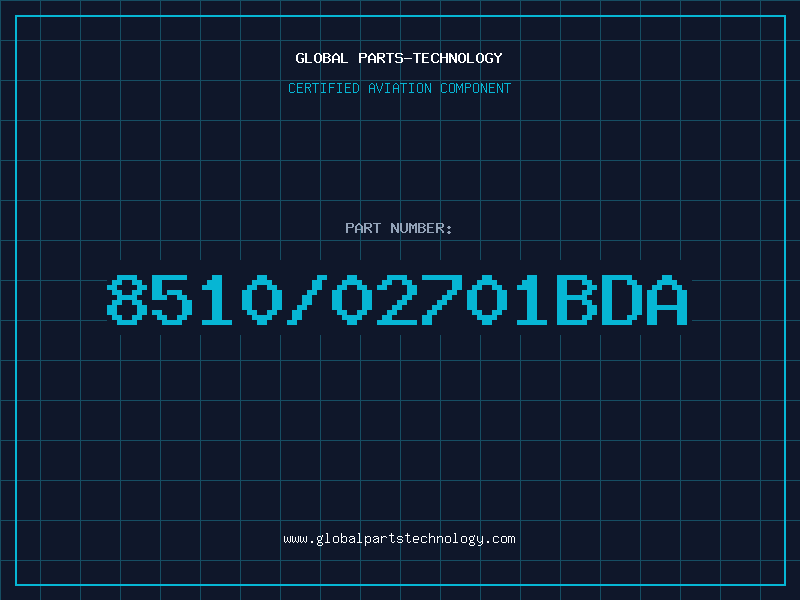 Aviation Part 8510/02701BDA