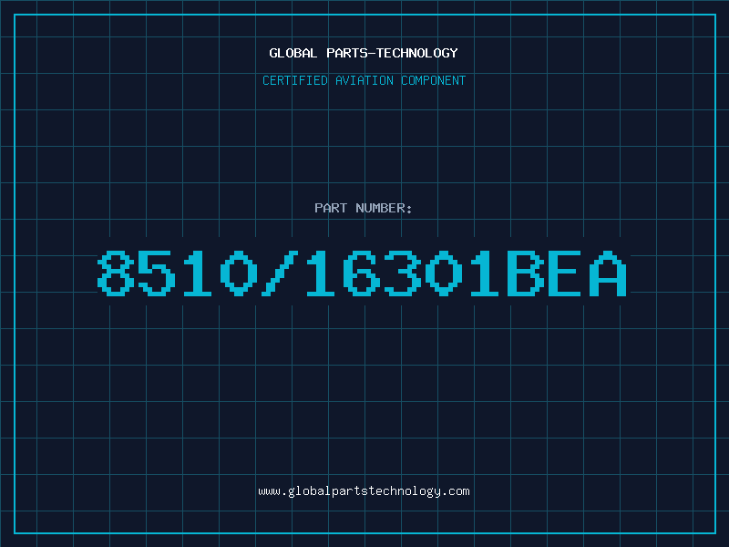 Aviation Part 8510/16301BEA
